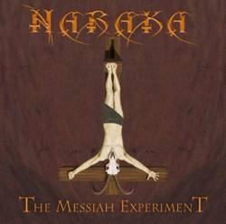 Naraka : The Messiah Experiment
